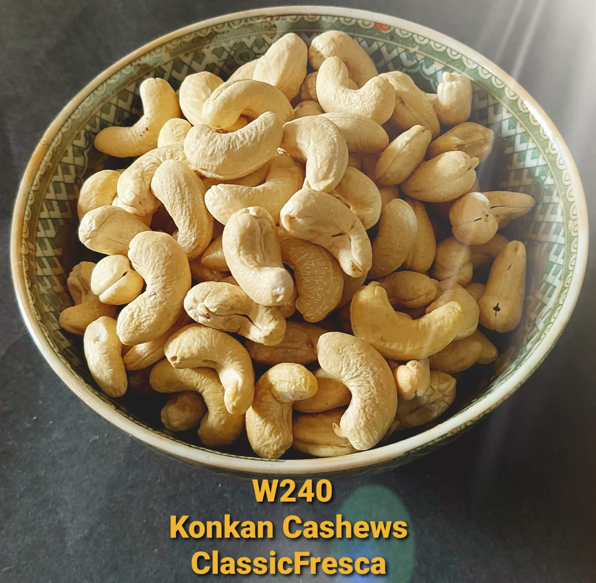 W240 Konkan Cashew Devgad Ratnagiri